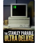 The Stanley Parable: Ultra Deluxe